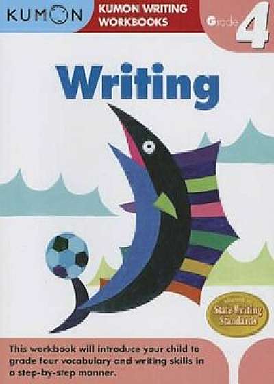 Writing, Grade 4, Paperback/Kumon Publishing