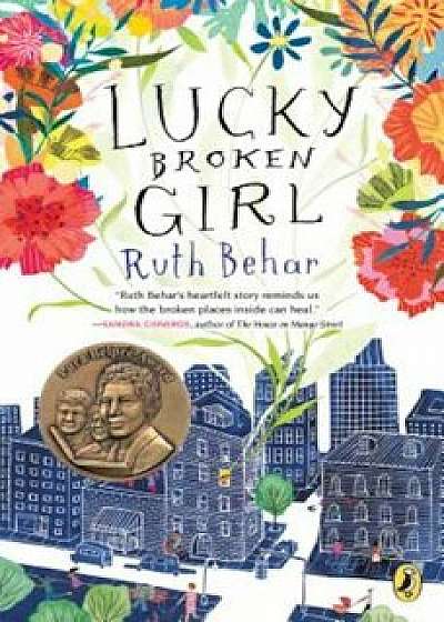 Lucky Broken Girl, Paperback/Ruth Behar