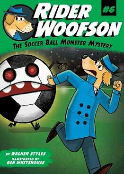 The Soccer Ball Monster Mystery, Paperback/Walker Styles