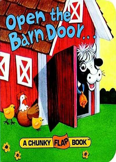 Open the Barn Door, Find a Cow, Hardcover/Christopher Santoro