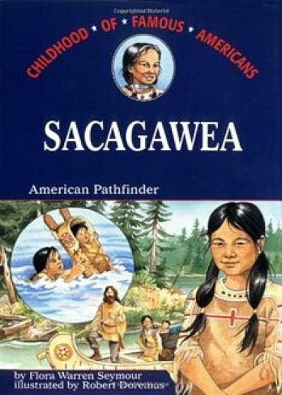 Cofa Sacagawea: American Pathfinder, Paperback/Flora Warren Seymour