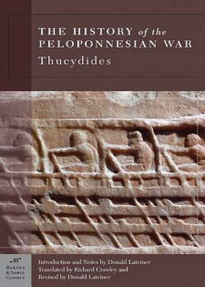 The History of the Peloponnesian War, Paperback/Thucydides