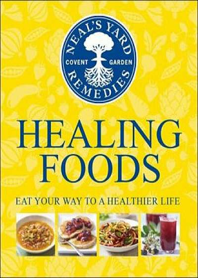 Neal's Yard Remedies Healing Foods/***