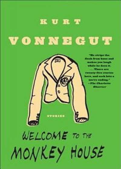 Welcome to the Monkey House, Paperback/Kurt Vonnegut