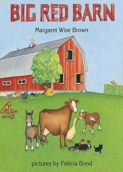 Big Red Barn Board Book, Hardcover/Margaret Wise Brown