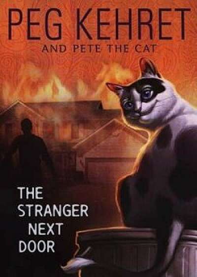The Stranger Next Door, Paperback/Peg Kehret