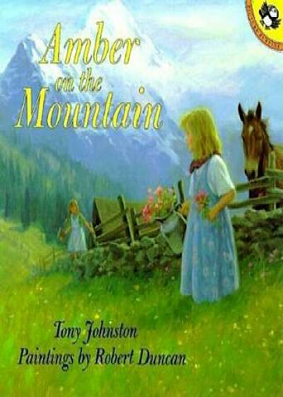 Amber on the Mountain, Paperback/Tony Johnston