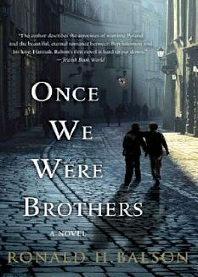 Once We Were Brothers, Paperback/Ronald H. Balson