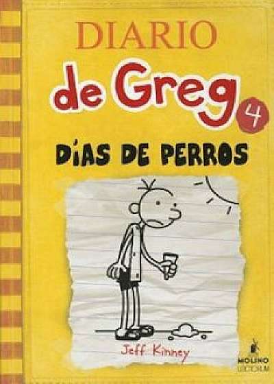 Dias de Perro = Dog Days, Hardcover/Jeff Kinney