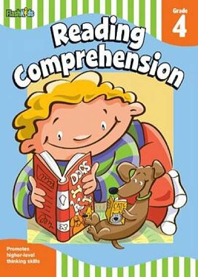 Reading Comprehension: Grade 4 (Flash Skills), Paperback/Flash Kids