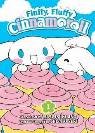 Fluffy, Fluffy Cinnamoroll, Volume 1, Paperback/Yumi Tsukirino