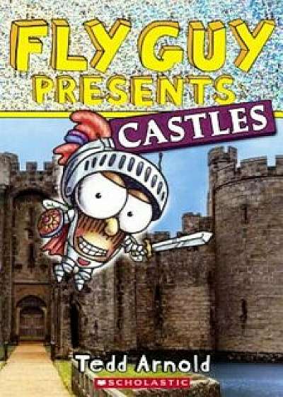 Castles, Hardcover/Tedd Arnold