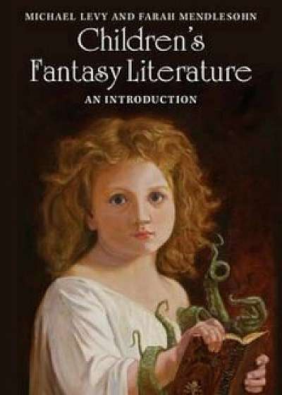 Children's Fantasy Literature, Paperback/Michael Levy