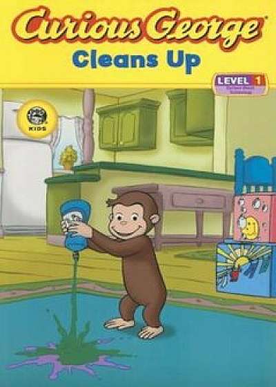 Curious George Cleans Up: Level 1: Curious about Technology, Paperback/H. A. Rey