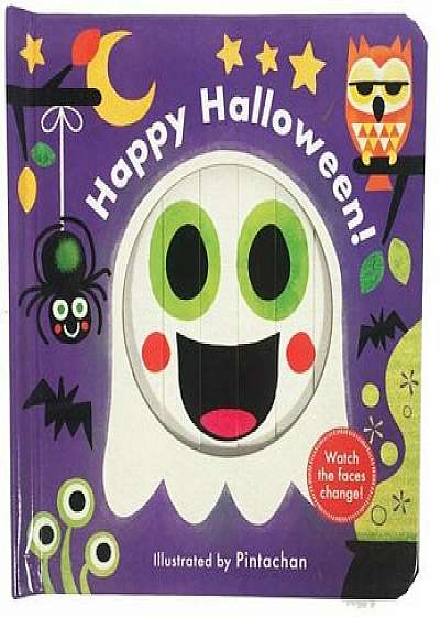 Happy Halloween! (a Changing Faces Book), Hardcover/Pintachan