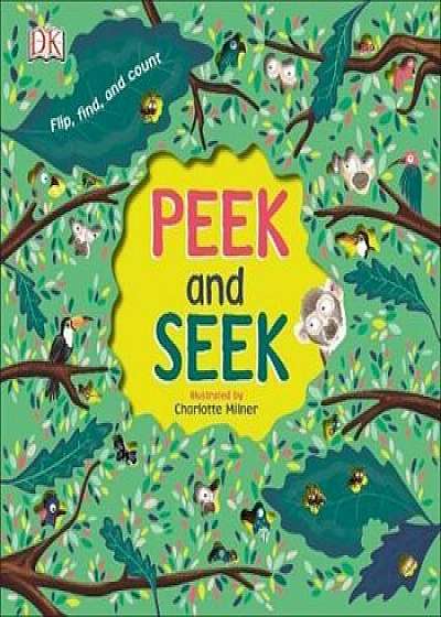 Peek and Seek, Paperback/Charlotte Milner