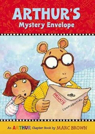 Arthur's Mystery Envelope Chapter Book ' 1, Paperback/Marc Brown