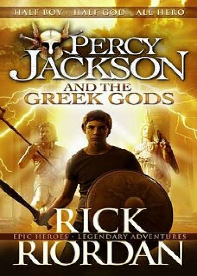 Percy Jackson and the Greek Gods/Rick Riordan