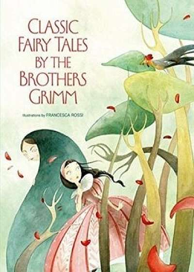 Classic Fairy Tales of the Brothers Grimm/***