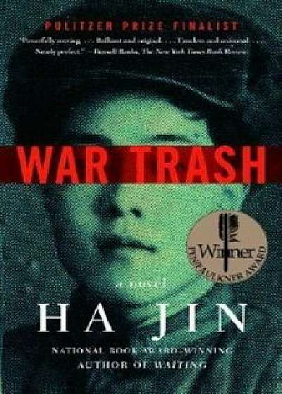 War Trash, Paperback/Ha Jin