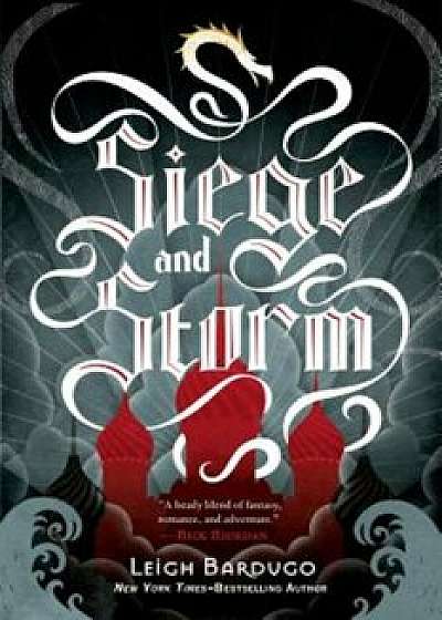 Siege and Storm, Hardcover/Leigh Bardugo