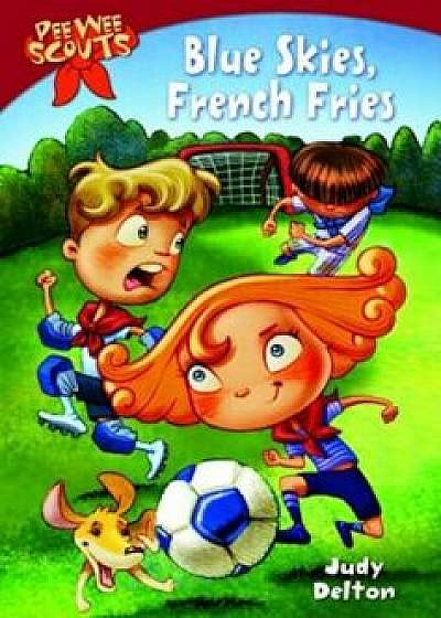 Blue Skies, French Fries, Paperback/Judy Delton
