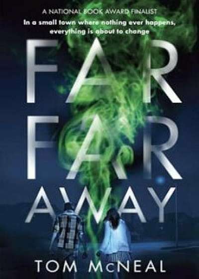 Far Far Away, Paperback/Tom McNeal