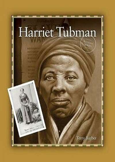 Harriet Tubman, Paperback/Terry Barber
