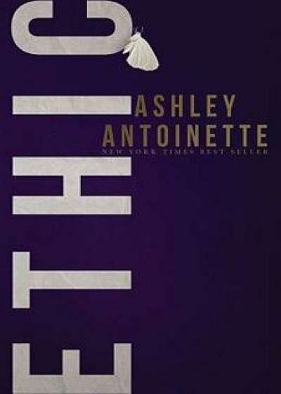 Ethic, Paperback/Ashley