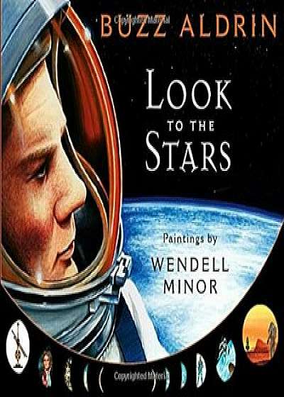 Look to the Stars, Hardcover/Buzz Aldrin