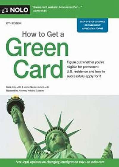 How to Get a Green Card, Paperback/Ilona Bray