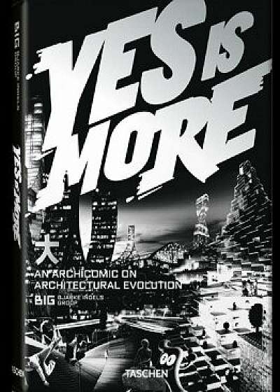 Yes is More: An Archicomic on Architectural Evolution/Bjarke Ingels