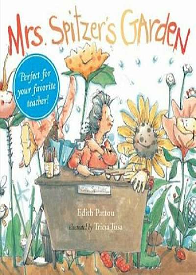Mrs. Spitzer's Garden, Hardcover/Edith Pattou