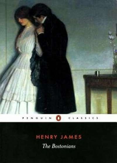 The Bostonians, Paperback/Henry James