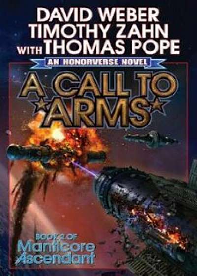 A Call to Arms, Paperback/David Weber