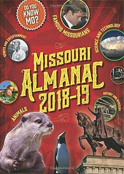 Missouri Almanac 2018-2019, Hardcover/Amanda E. Doyle Doyle
