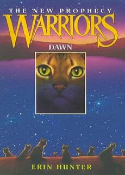 Warriors: The New Prophecy '3: Dawn, Hardcover/Erin Hunter
