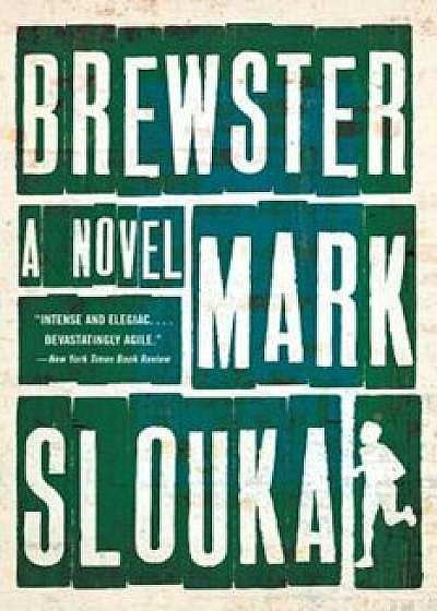 Brewster, Paperback/Mark Slouka