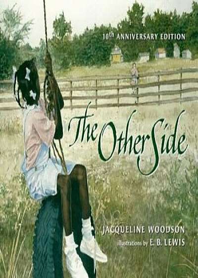 The Other Side, Hardcover/Jacqueline Woodson