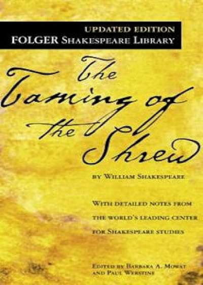 The Taming of the Shrew, Paperback/William Shakespeare