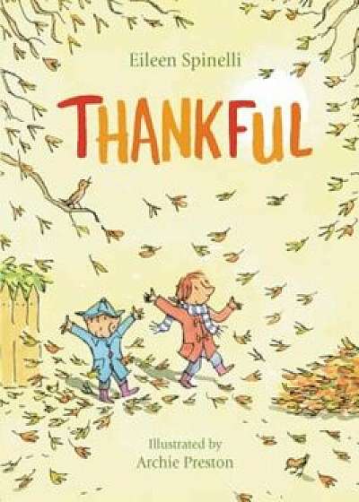 Thankful, Hardcover/Eileen Spinelli