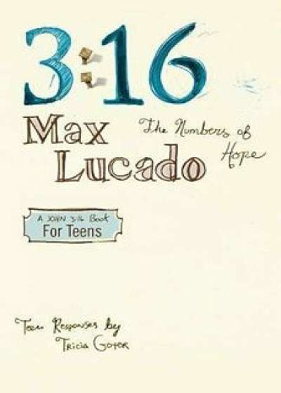 3:16 the Numbers of Hope, Paperback/Max Lucado