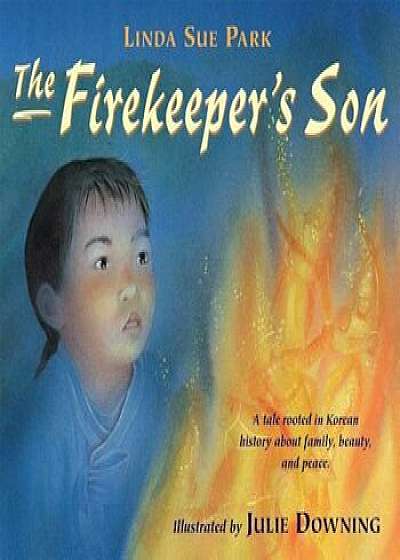 The Firekeeper's Son, Paperback/Julie Downing