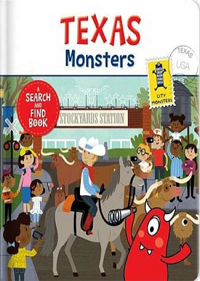 Texas Monsters, Hardcover/Anne Paradis