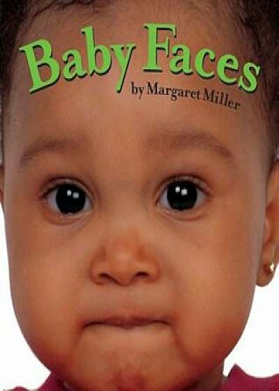 Baby Faces, Hardcover/Margaret Miller