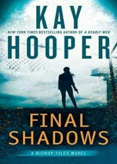 Final Shadows/Kay Hooper