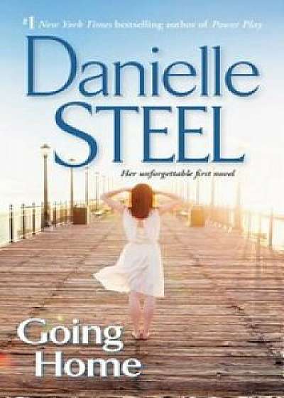 Going Home, Paperback/Danielle Steel