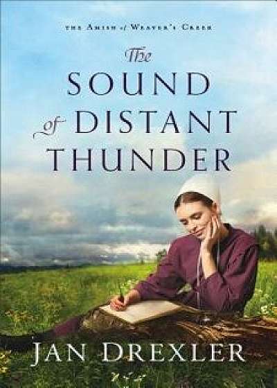 The Sound of Distant Thunder, Paperback/Jan Drexler