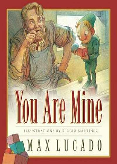 You Are Mine, Hardcover/Max Lucado