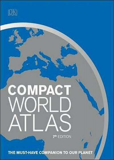 Compact World Atlas, 7th Edition, Paperback/DK